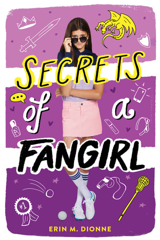 Blog Tour: Secrets of a Fangirl by Erin Dionne (Interview + Giveaway!)