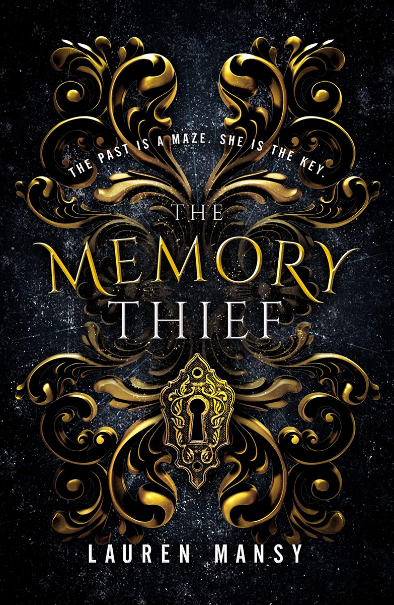 Blog Blitz: The Memory Thief by Lauren Mansy (Interview+ Giveaway!)