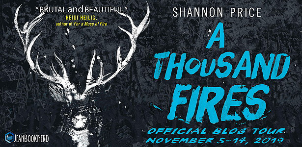 Blog Tour: A Thousand Fires by Shannon Price (Fill in the Blanks + Giveaway!)