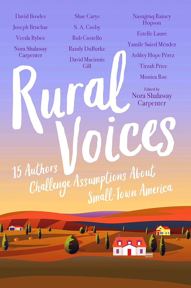 Blog Tour: Rural Voices Edited by Nora Shalaway Carpenter (Guest Post + Giveaway!)