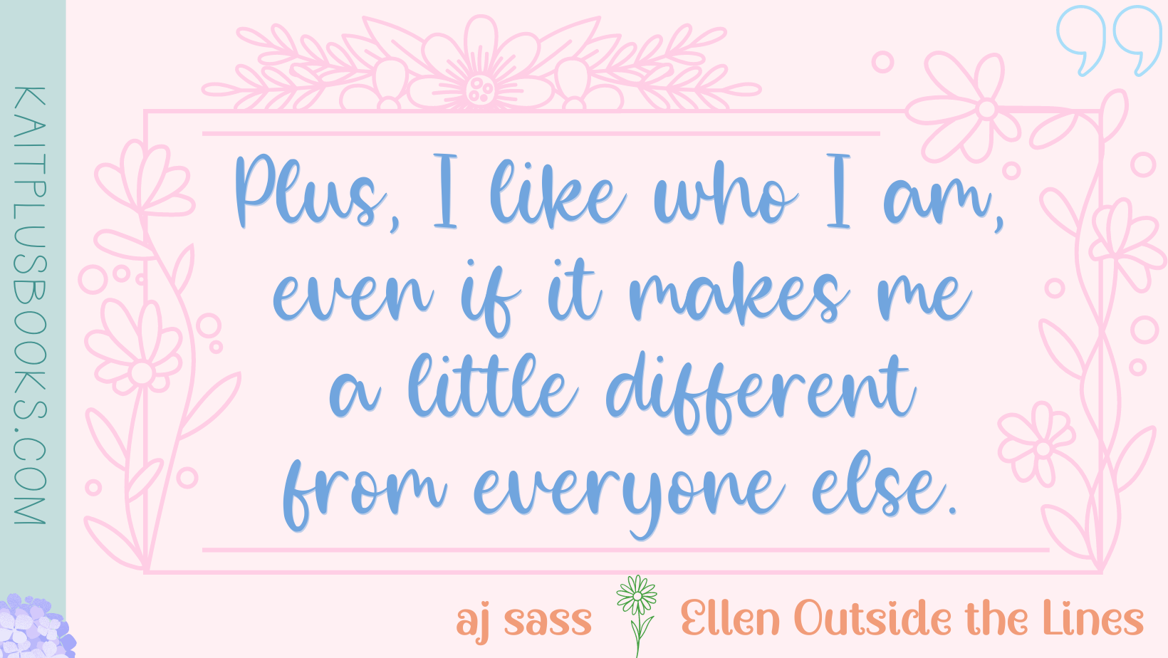 004 Ellen Outside The Lines Quotes Kait Plus Books 8700