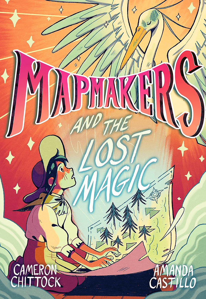 Blog Tour: Mapmakers and the Lost Magic by Cameron Chittock and Amanda Castillo (Spotlight!)